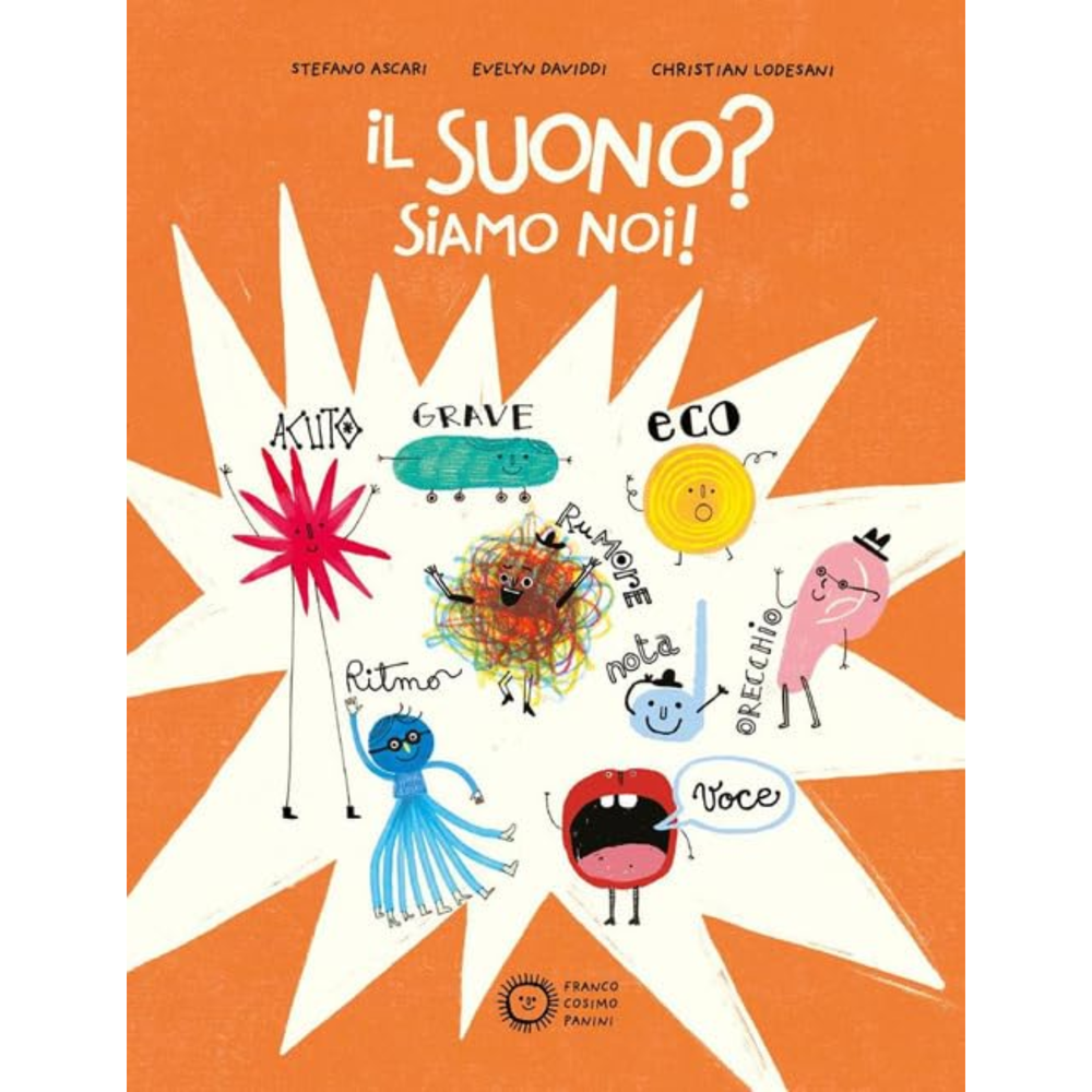 Libro Il suono? Siamo noi!