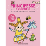 Libro Principesse e Unicorni