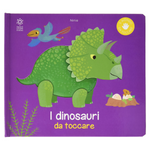 Libro I Dinosauri Da Toccare